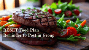 RESET Food Plan Reminder to Post in Group
