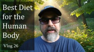 The Best Diet for the Human Body