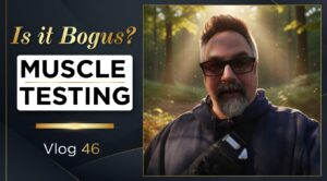MUSCLE TESTING - Is it Bogus?
