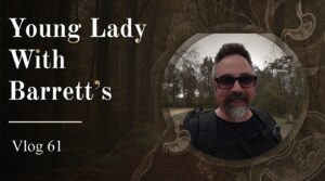 Young Lady with Barrett's Vlog 61