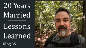 20 Years Married - Lessons Learned